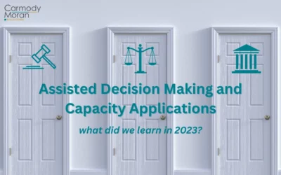 Assisted Decision Making and Capacity Applications, what did we learn in 2023?